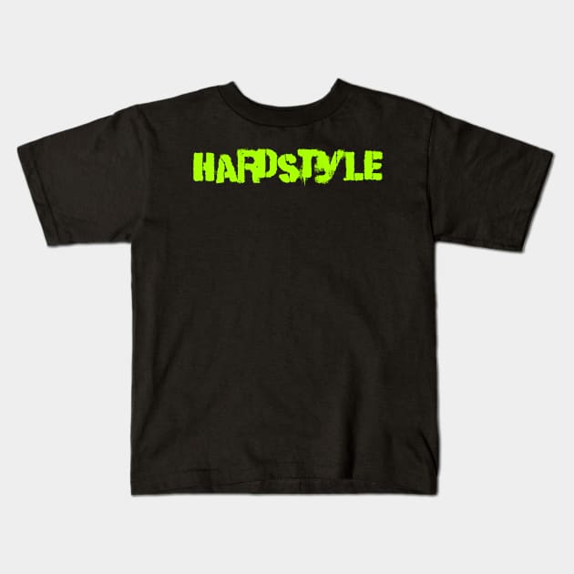 Hardstyle Kids T-Shirt by Erena Samohai